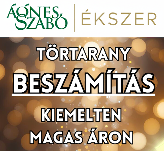 Kiemelt áron vásároljuk fel törtaranyát Csepelen, Dunakeszin és Budakalászon is